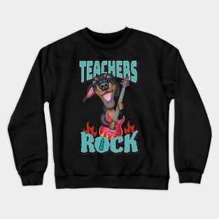 Funny Cute Doxie  Dachshund Dog Teachers Rock Fur Baby Crewneck Sweatshirt